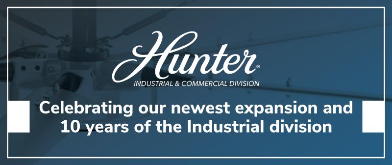 Hunter Industrial Celebrates Center for Engineering Excellence Expansion and 10 Years of Industrial Innovation